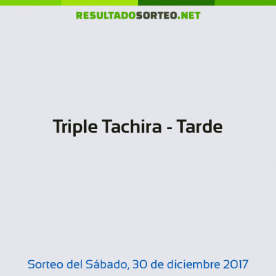 Triple Tachira - Tarde del 30 de diciembre de 2017
