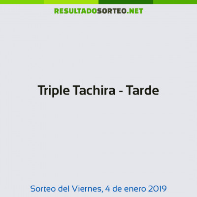 Triple Tachira - Tarde del 4 de enero de 2019