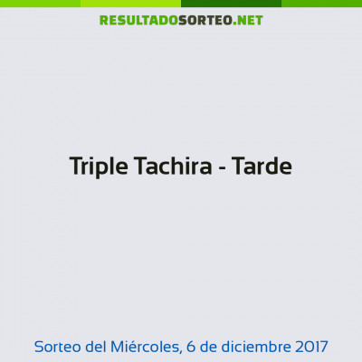 Triple Tachira - Tarde del 6 de diciembre de 2017