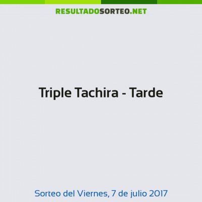 Triple Tachira - Tarde del 7 de julio de 2017