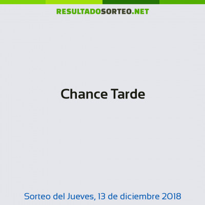 Chance Tarde del 13 de diciembre de 2018