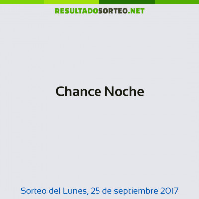 Chance Noche del 25 de septiembre de 2017