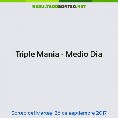 Triple Mania - Medio Dia del 26 de septiembre de 2017