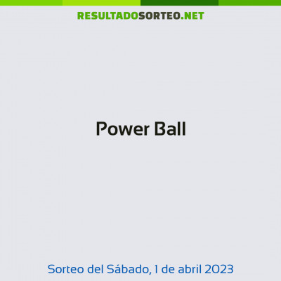 Power Ball del 1 de abril de 2023
