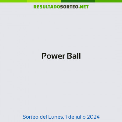 Power Ball del 1 de julio de 2024