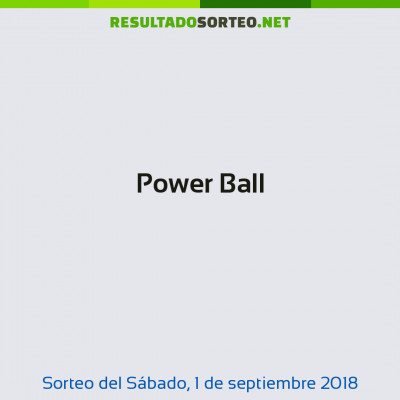 Power Ball del 1 de septiembre de 2018
