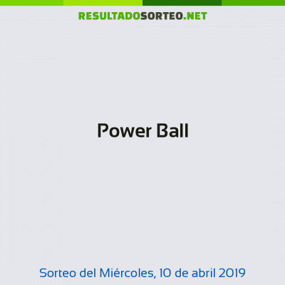 Power Ball del 10 de abril de 2019