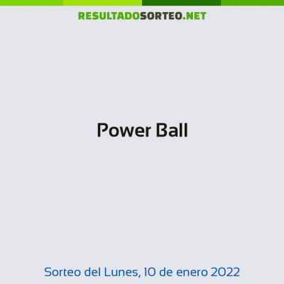 Power Ball del 10 de enero de 2022