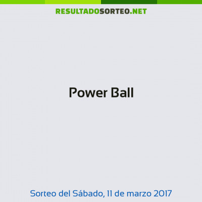 Power Ball del 11 de marzo de 2017