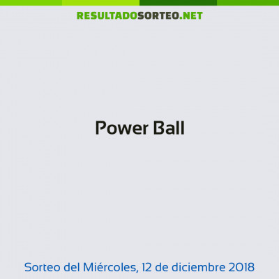 Power Ball del 12 de diciembre de 2018