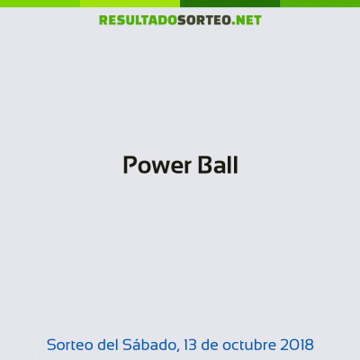 Power Ball del 13 de octubre de 2018