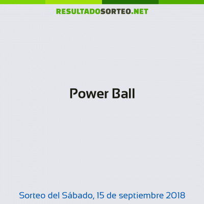 Power Ball del 15 de septiembre de 2018