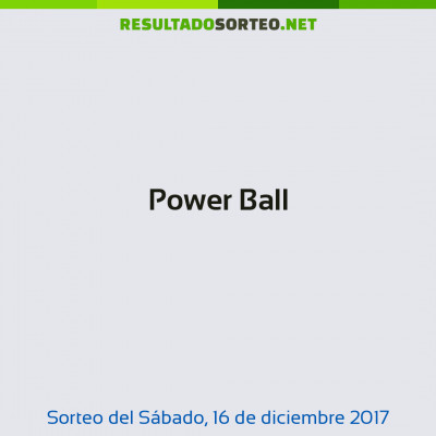 Power Ball del 16 de diciembre de 2017