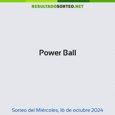 Power Ball del 16 de octubre de 2024