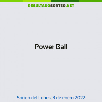 Power Ball del 3 de enero de 2022