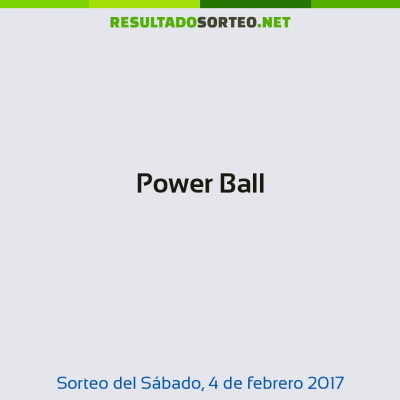 Power Ball del 4 de febrero de 2017