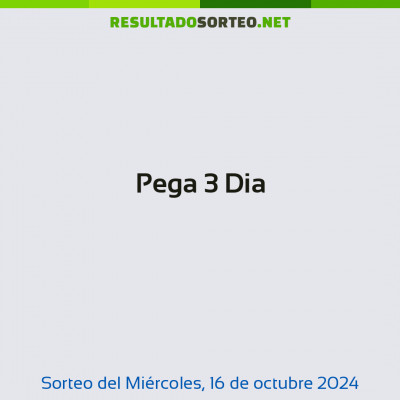 Pega 3 Dia del 16 de octubre de 2024