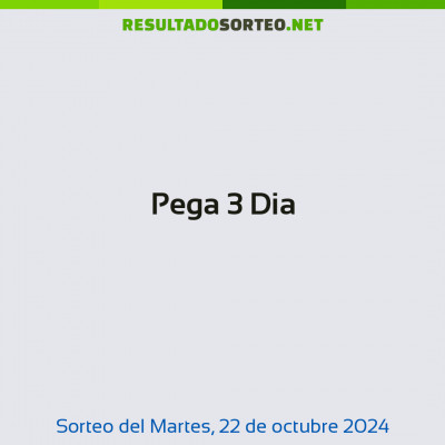 Pega 3 Dia del 22 de octubre de 2024