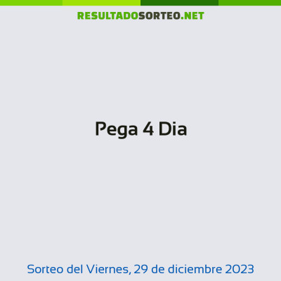 Pega 4 Dia del 29 de diciembre de 2023