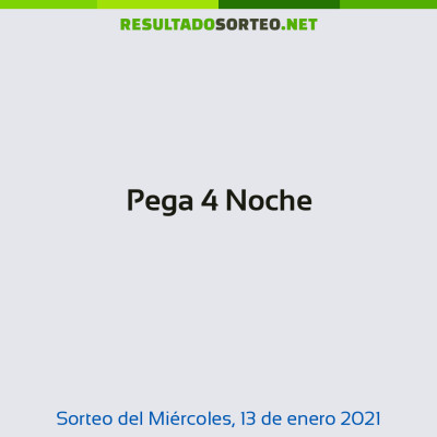 Pega 4 Noche del 13 de enero de 2021