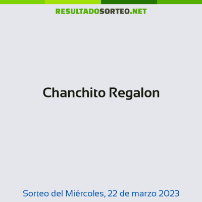 Chanchito Regalon del 22 de marzo de 2023
