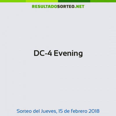 DC-4 Evening del 15 de febrero de 2018