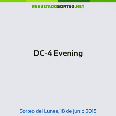 DC-4 Evening del 18 de junio de 2018