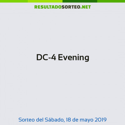 DC-4 Evening del 18 de mayo de 2019