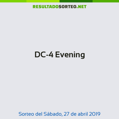 DC-4 Evening del 27 de abril de 2019