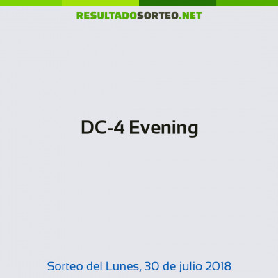 DC-4 Evening del 30 de julio de 2018
