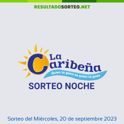 Caribe&ntilde;a Noche del 20 de septiembre de 2023