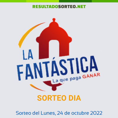 La Fantastica Dia del 24 de octubre de 2022