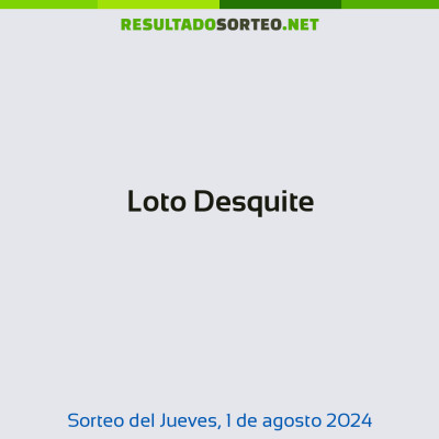 Loto Desquite del 1 de agosto de 2024