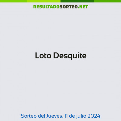 Loto Desquite del 11 de julio de 2024