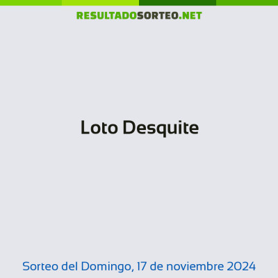 Loto Desquite del 17 de noviembre de 2024