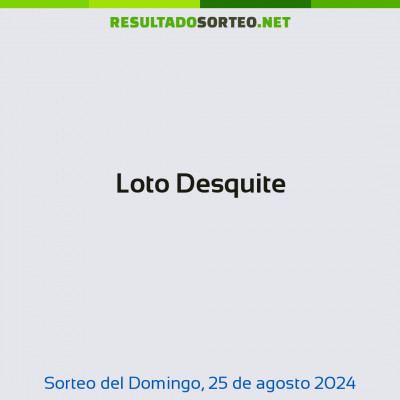 Loto Desquite del 25 de agosto de 2024