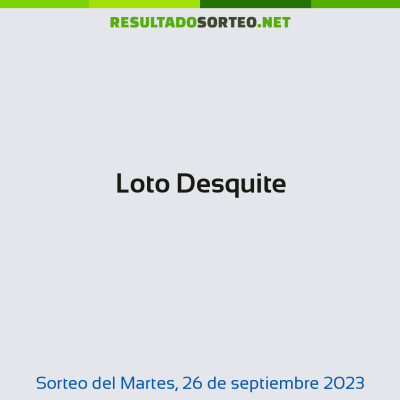 Loto Desquite del 26 de septiembre de 2023