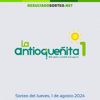 Antioqueñita Dia del 1 de agosto de 2024