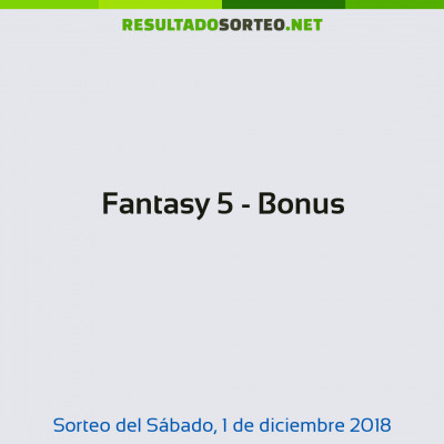 Fantasy 5 - Bonus del 1 de diciembre de 2018