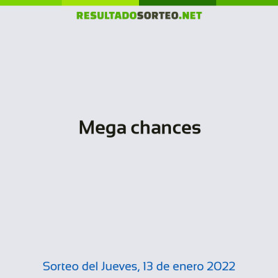 Mega chances del 13 de enero de 2022