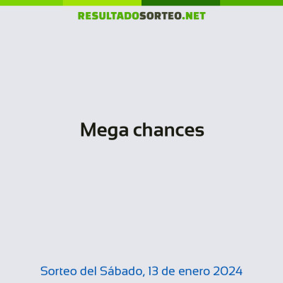 Mega chances del 13 de enero de 2024