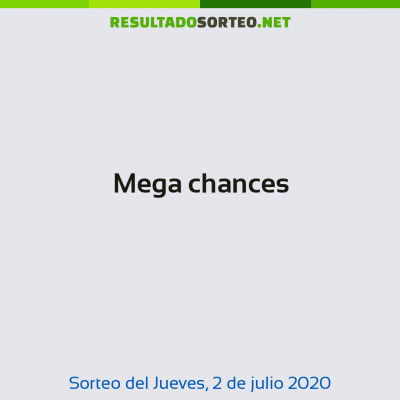 Mega chances del 2 de julio de 2020