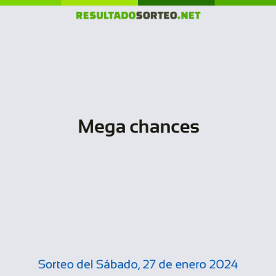 Mega chances del 27 de enero de 2024