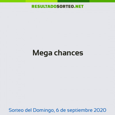 Mega chances del 6 de septiembre de 2020