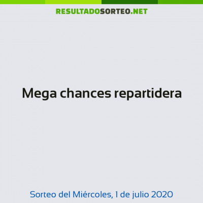 Mega chances repartidera del 1 de julio de 2020
