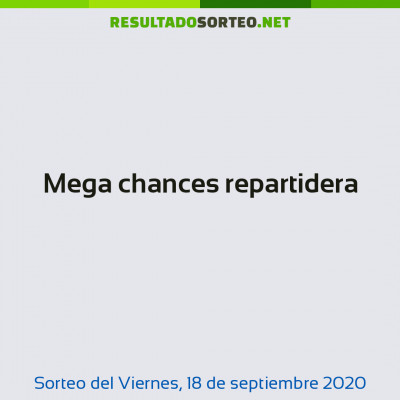 Mega chances repartidera del 18 de septiembre de 2020