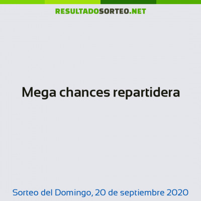Mega chances repartidera del 20 de septiembre de 2020