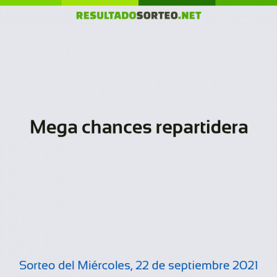 Mega chances repartidera del 22 de septiembre de 2021