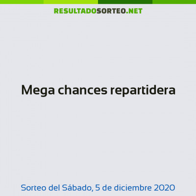 Mega chances repartidera del 5 de diciembre de 2020