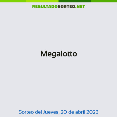 Megalotto del 20 de abril de 2023
